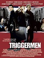 Triggermen (2002) movie poster