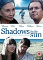 Shadows in the Sun (2009 film)
