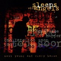 Neil Young & Crazy Horse - Sleeps with Angels - Reviews - Album of The Year