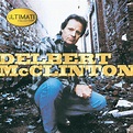 Delbert McClinton - Ultimate Collection | iHeartRadio