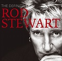 The Definitive — Rod Stewart | Last.fm