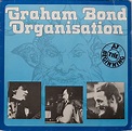 Graham Bond Organisation* - Graham Bond Organisation (1979, Vinyl ...