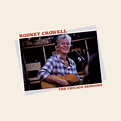 Rodney Crowell 'The Chicago Sessions' Album Review & Tracklist | Holler