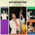 Ray Brown Trio With Special Guest Ernestine Anderson - Live At The ...
