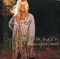 Gypsy Honeymoon (The Best Of Kim Carnes) | Discogs