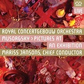 Royal Concertgebouw Orchestra; Mariss Jansons, Mussorgsky: Pictures at ...