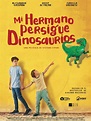 Mi hermano persigue dinosaurios - Película 2019 - SensaCine.com