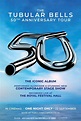 The Tubular Bells 50th Anniversary Tour (2022) — The Movie Database (TMDB)