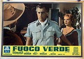 "FUOCO VERDE" MOVIE POSTER - "GREEN FIRE" MOVIE POSTER