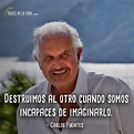130 Frases de Carlos Fuentes | Un boom de lo mexicano [Con Imágenes]
