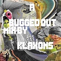 Bugged Out Mixed By Klaxins : Klaxons | HMV&BOOKS online - NEWCD9019