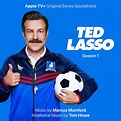 ‎Ted Lasso: Season 1 (Apple TV+ Original Series Soundtrack) - Album by ...