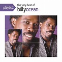 Billy Ocean - Playlist: The Very Best of Billy Ocean - Amazon.com Music