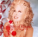Bette Midler - Bette Of Roses (1995, CD) | Discogs