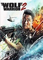 Wolf Warrior 2 DVD Release Date | Redbox, Netflix, iTunes, Amazon