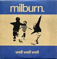 Milburn – Well Well Well (2006, CD) - Discogs