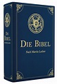 Bibelausgaben: Die Bibel - Altes und Neues Testament nach Martin Luther ...