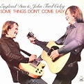 Some Things Don't Come Easy - England Dan & John Ford Coley (LP) | Køb ...