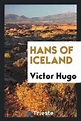 Hans of Iceland, Victor Hugo | 9780649127108 | Livres | bol.com