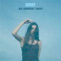 Air: Aquarius' Songs - Single by Birdy | Spotify