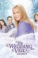 The Wedding Veil Legacy (2022) - Posters — The Movie Database (TMDB)