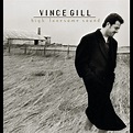 ‎High Lonesome Sound by Vince Gill on Apple Music