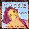 vous / tous les rêves de mon coeur de CASSIE, SP chez vinyl59 - Ref ...