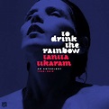 Tanita Tikaram - To Drink The Rainbow - Needle Mythology