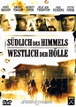 South of Heaven, West of Hell (film) - Alchetron, the free social ...