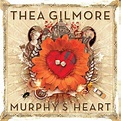 Thea Gilmore - Murphy's Heart Lyrics and Tracklist | Genius