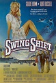 Swing Shift - Liebe auf Zeit - Film 1984 - FILMSTARTS.de