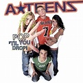 Abba Teens - album Pop 'til You Drop! A*Teens @ kids'music