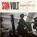 Son Volt - American Central Dust | リリース | Discogs
