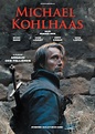 Michael Kohlhaas (2013) | FilmTV.it