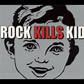 Rock Kills Kid, Rock Kills Kid | CD (album) | Muziek | bol.com