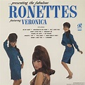 The Ronettes LP: Presenting The Fabulous Ronettes Featuring Veronica ...