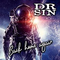 Dr. Sin - Back Home Again (2019, CD) | Discogs