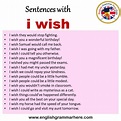 Sentences with i wish, i wish in a Sentence in English, Sentences For i ...