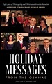 Holiday Messages From The Obamas: Eight... book by Barack Obama