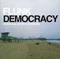 Flunk – Democracy (Personal Stereo Versions) (2007, File) - Discogs