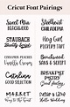 15 Best Cricut Font Pairings For DIY Craft Projects
