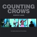 Zurich 2000 by Counting Crows: Amazon.co.uk: CDs & Vinyl