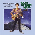 Jonathan Richman & The Modern Lovers - Back in Your Life - Reviews ...