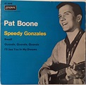 Pat Boone - Speedy Gonzales (1962, Vinyl) | Discogs