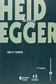 Livro: Ser e Tempo - Martin Heidegger | Estante Virtual