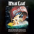 Meat Loaf - Dead Ringer For Love (1991, Vinyl) | Discogs