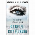 Rebels: City of Indra The Story of Lex and Livia - ebook (ePub ...