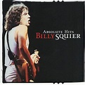 Billy Squier - Absolute Hits Lyrics and Tracklist | Genius