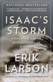 Isaac's Storm: A Man, a Time, and the Deadliest Hurricane in History by ...