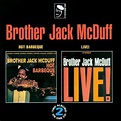 Brother Jack McDuff - Hot Barbeque/Live! (1993) / AvaxHome